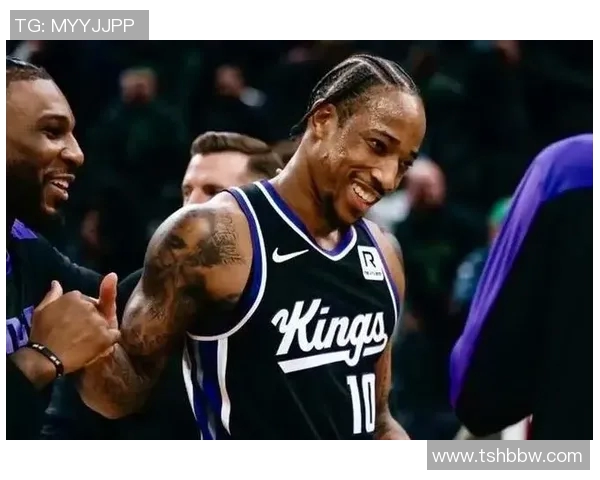 德马尔德罗赞的篮球之路：从潜力新星到NBA明星的蜕变历程